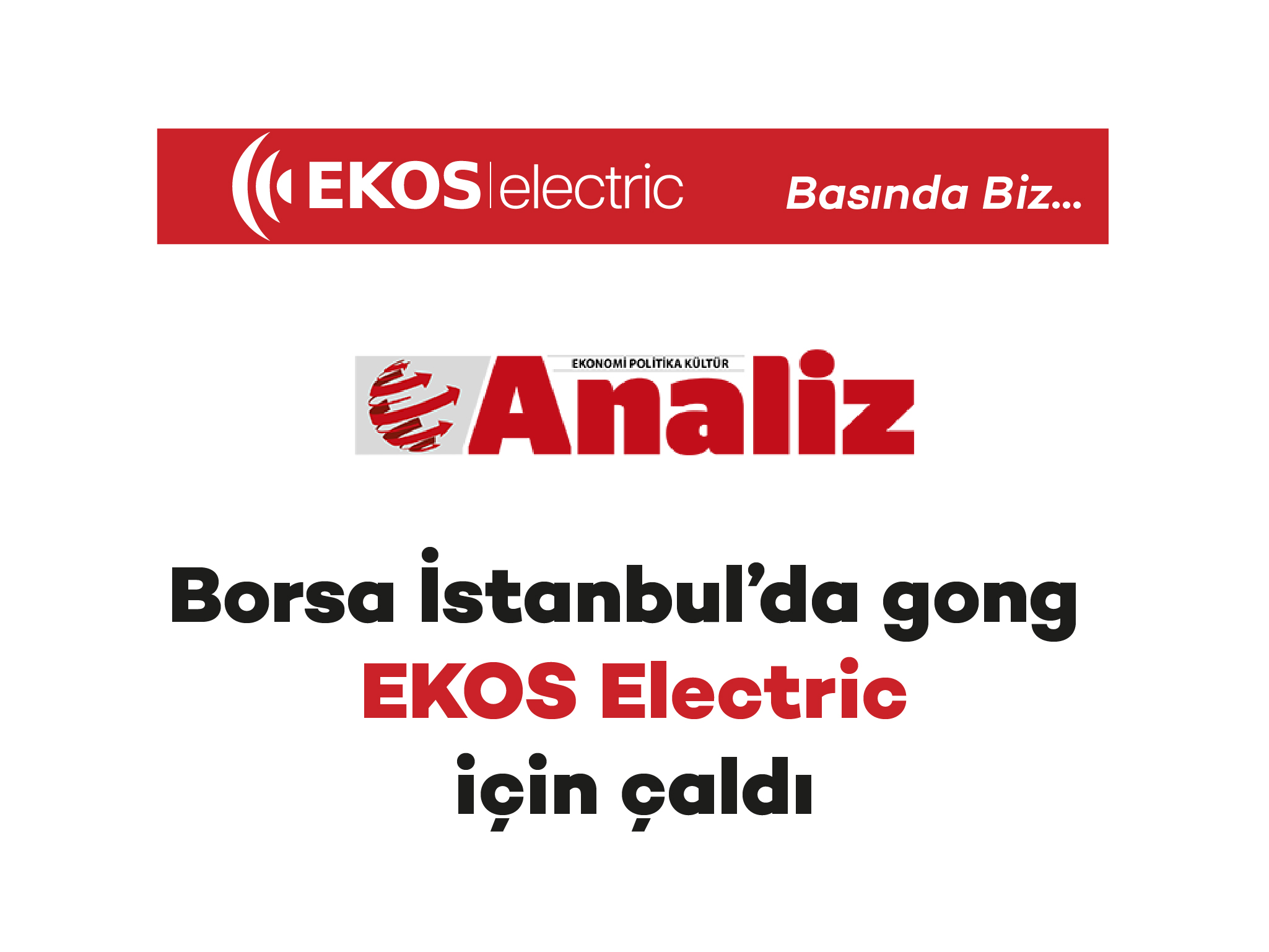 Análise-O Sino Tocou para EKOS electric na Bolsa de Istambul