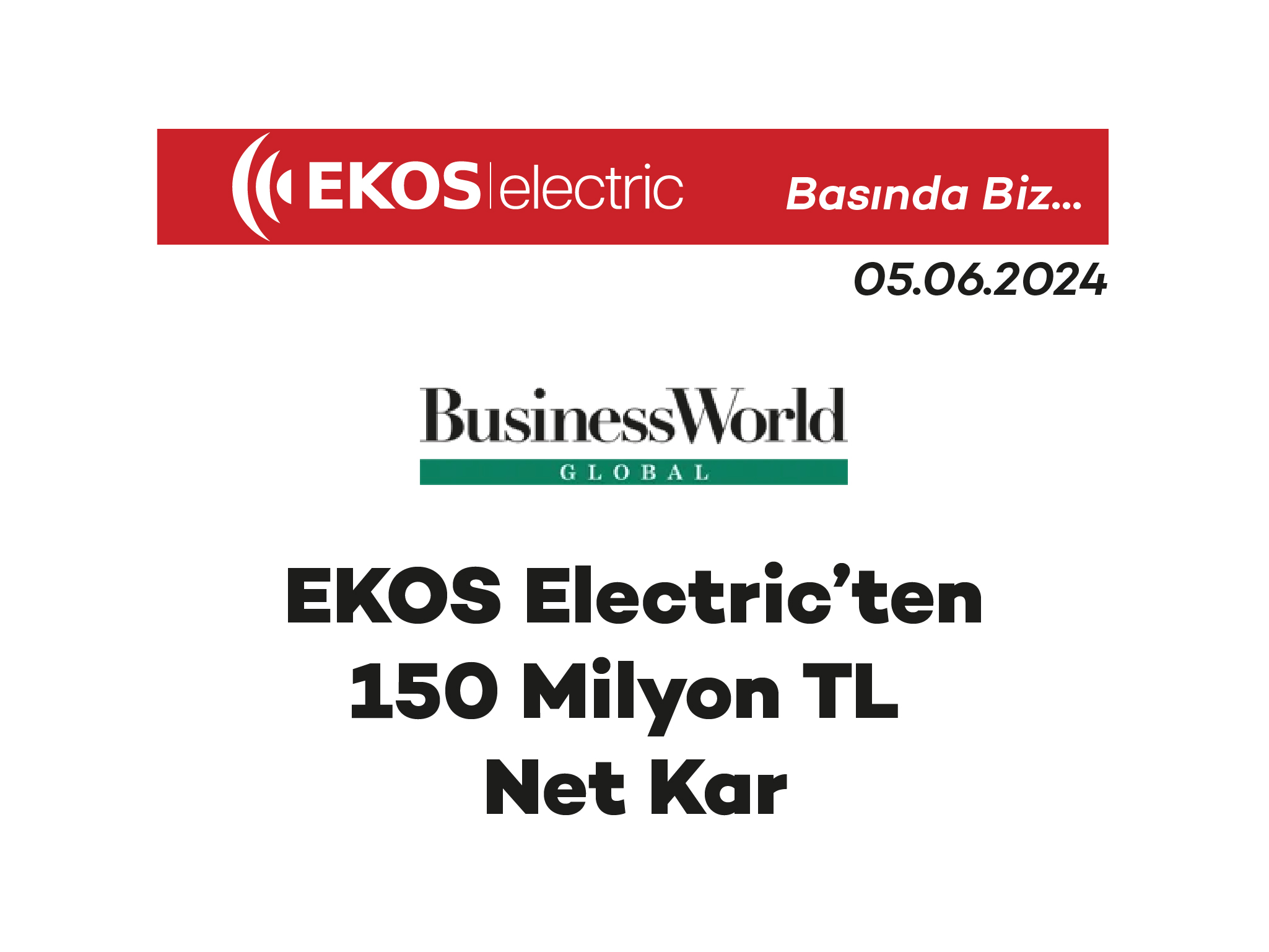 EKOS electric’ten 150 Milyon TL Net Kar